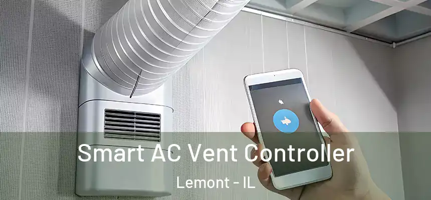 Smart AC Vent Controller Lemont - IL